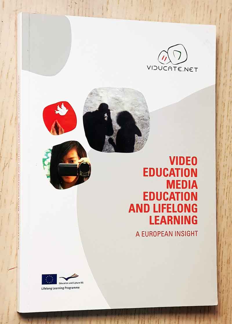 VIDEO EDUCATION, MEDIA EDUCATION AND LIFELONG LEARNING. A European insight